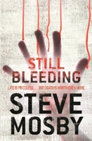 Still Bleeding 0752884417 Book Cover