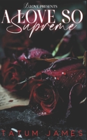 A Love So Supreme B0H15D1FBB Book Cover