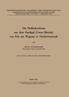 Die Molluskenfauna Aus Dem Burdigal (Unter-Miozan) Von Fels Am Wagram in Niederosterreich 3211862927 Book Cover