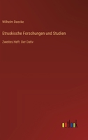 Etruskische Forschungen und Studien: Zweites Heft: Der Dativ 336854926X Book Cover