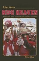 Tales from Hog Heaven 1582613451 Book Cover