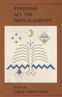 Through All the Displacements 188068425X Book Cover
