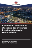 L'avenir du contrôle du stockage des systèmes hybrides d'énergie renouvelable 6205999145 Book Cover