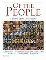 Of the People: A History of the United States 0195390725 Book Cover