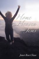 Home In Heaven With Jesus 1400324505 Book Cover