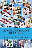 Le Mie Cartoline Di Lauro 150055846X Book Cover