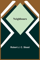 Neighbours 1985275546 Book Cover