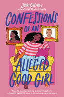 Confessions of an Alleged Good Girl 1471411117 Book Cover