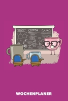 Wochenplaner: Kaffee Unterricht DIN A5 florales Inlay - Wochenkalender 52 Wochen für Kaffee-Freaks (pink) (German Edition) 1686945566 Book Cover