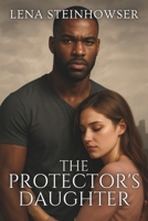 The Protector's Daughter B0FGJ4H5KJ Book Cover