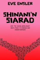 Shinani'n Siarad (The Vagina Monologues in Welsh) (Welsh Edition) 191723743X Book Cover