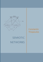SEMIOTIC NETWORKS 1471725383 Book Cover