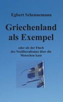 Griechenland als Exempel: oder als der Fluch des Neoliberalismus über die Menschen kam 3735759831 Book Cover