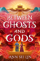 Between Ghosts and Gods 1536254533 Book Cover