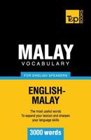 Malay vocabulary for English speakers - 3000 words 1784002291 Book Cover