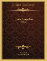 Hymne A Apollon (1894) 1120297532 Book Cover