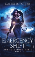 Emergency Shift 1954206011 Book Cover