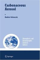 Carbonaceous Aerosol 1402028865 Book Cover