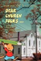 Dear Church Folks ...: Letters from Perley the Church Mouse 0595488080 Book Cover