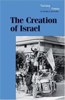 The Creation of Israel 0737717173 Book Cover