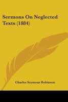 Sermons On Neglected Texts 1165795981 Book Cover