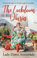The Lockdown Diaries: Hilariously daft insights into the daily struggles of the pandemic 1913567990 Book Cover
