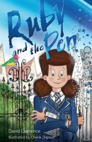 Ruby and the Pen 1922539384 Book Cover