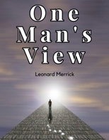 One Man's View 1987643321 Book Cover