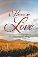There Is Love 1458221091 Book Cover