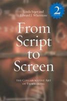 From Script to Screen: The Collaborative Art of Filmmaking 0805023038 Book Cover