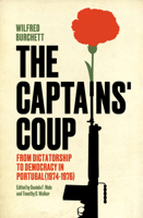 The Captains' Coup: From Dictatorship to Democracy in Portugal (1974-1976) 1804298360 Book Cover