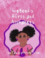 Legend's Afros and Alphabets null Book Cover