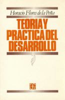 Teoria y Practica del Desarrollo 9681618211 Book Cover