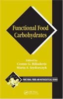 Functional Food Carbohydrates (Funtional Foods and Nutraceuticals) 0367390167 Book Cover