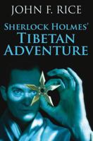Sherlock Holmes's Tibetan Adventure 0709091117 Book Cover