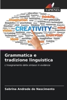 Grammatica e tradizione linguistica 6207277333 Book Cover