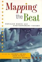 Mapping the Beat: Popular Music and Contemporary Theory 157718078X Book Cover