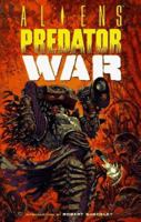 Aliens vs. Predator #3: War #3: War 1878574272 Book Cover