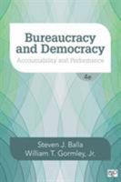 Bureaucracy and Democracy: Accountability and Performance 1506348882 Book Cover