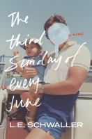 The Third Sunday of Every June 1645386112 Book Cover