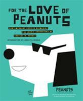 For the Love of Peanuts 1408712962 Book Cover