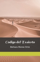Código del Desierto B0C1JJV8Q4 Book Cover