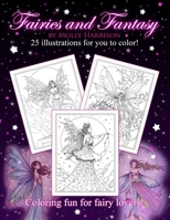 Fairies and Fantasy by Molly Harrison: Coloring for Adults and Older Fairy Lovers! 1519426437 Book Cover