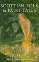 Scottish Fairy and Folk Tales 0486411400 Book Cover