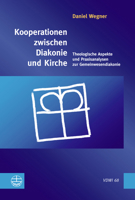 Kooperationen Zwischen Diakonie Und Kirche: Theologische Aspekte Und Praxisanalysen Zur Gemeinwesendiakonie 3374074022 Book Cover