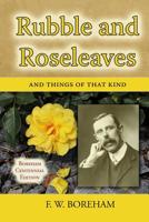 Rubble and Roseleaves, and Things of That Kind 935793894X Book Cover