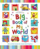 Big Book of My World 1589251148 Book Cover