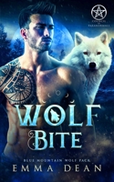 Wolf Bite: A Paranormal Shifter Romance B098FW4C82 Book Cover