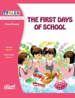 My Tales: The first days of school 6035037755 Book Cover