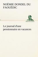 Le journal d'une pensionnaire en vacances 2013667086 Book Cover